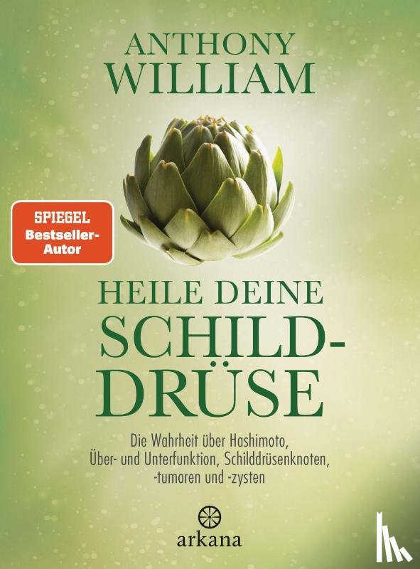 William, Anthony - Heile deine Schilddrüse