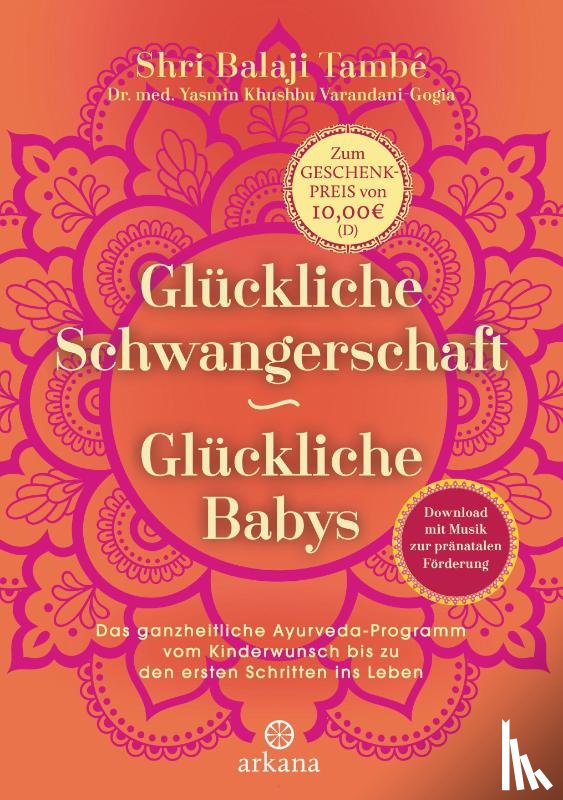 També, Shri Balaji, Varandani-Gogia, Yasmin Khushbu - Glückliche Schwangerschaft - glückliche Babys