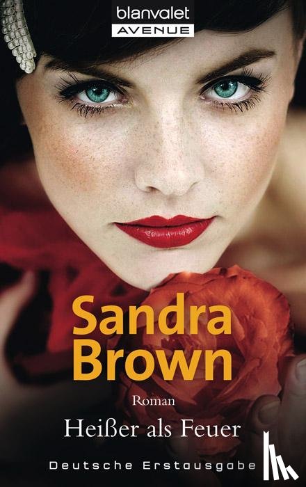 Brown, Sandra - Heißer als Feuer
