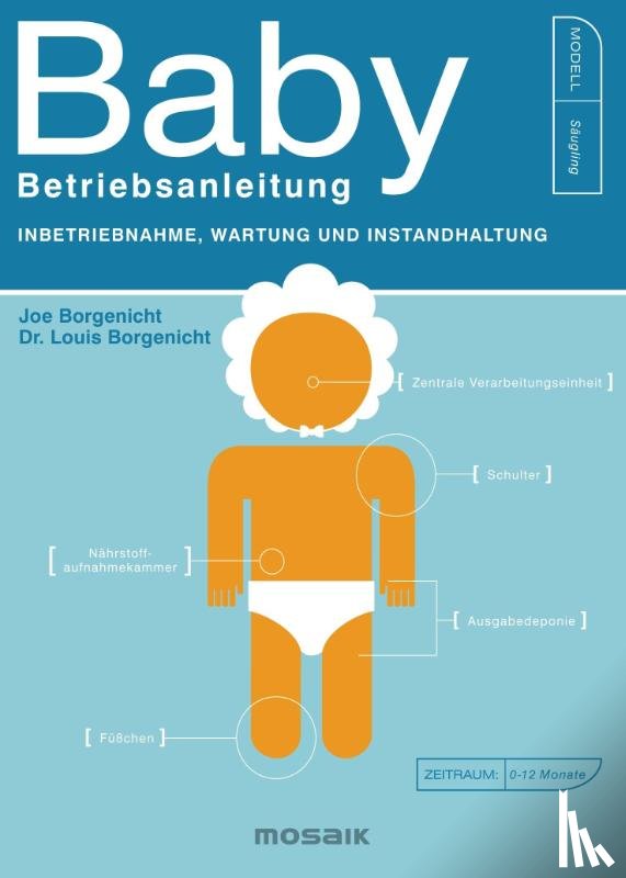 Borgenicht, Joe, Borgenicht, Louis - Baby - Betriebsanleitung