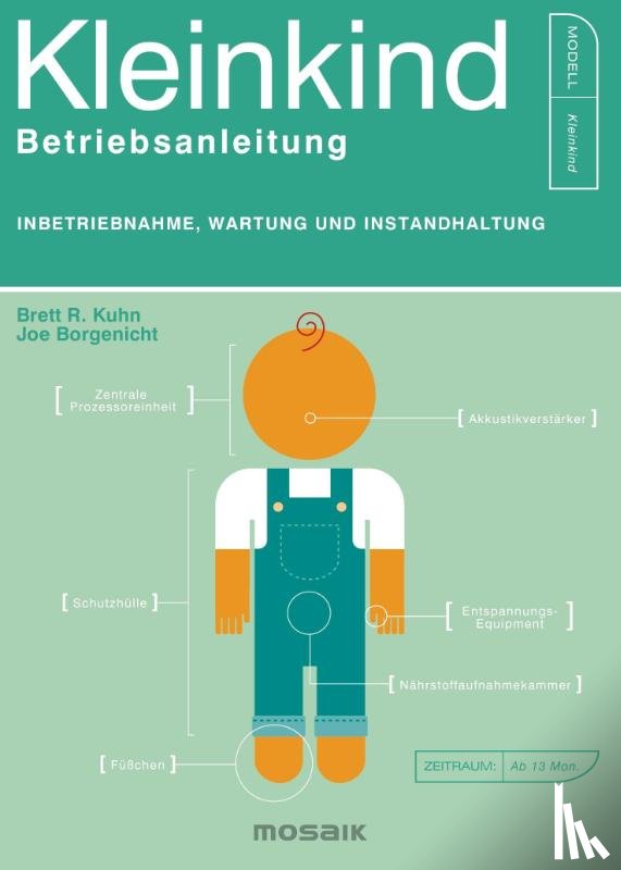 Kuhn, Brett R., Borgenicht, Joe - Kleinkind - Betriebsanleitung