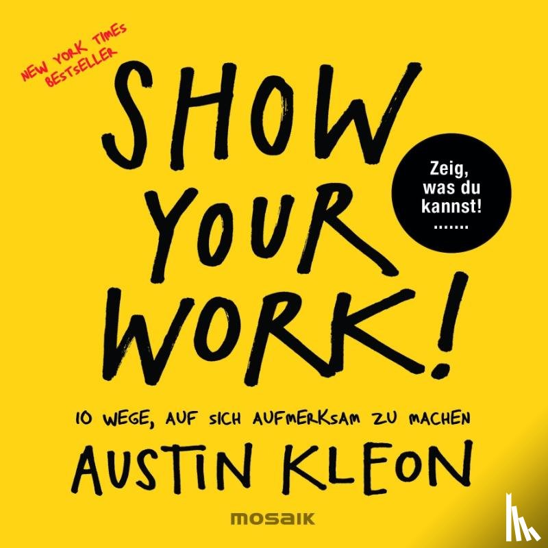 Kleon, Austin - Show Your Work!