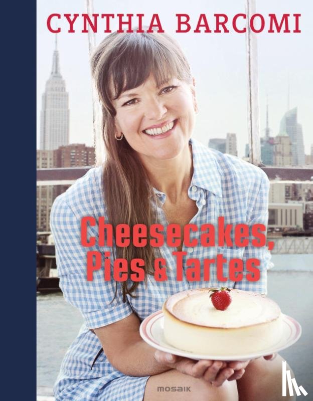 Barcomi, Cynthia, Meyer zu Kueingdorf, Ulf - Cheesecakes, Pies & Tartes