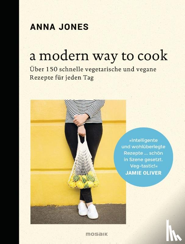 Jones, Anna - A Modern Way to Cook