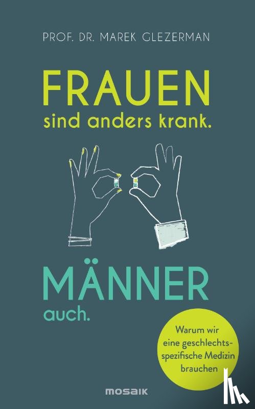 Glezerman, Marek - Frauen sind anders krank. Männer auch.