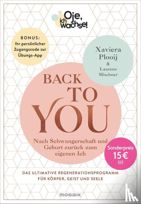 Plooij, Xaviera, Mischner, Laurens - Oje, ich wachse! Back To You