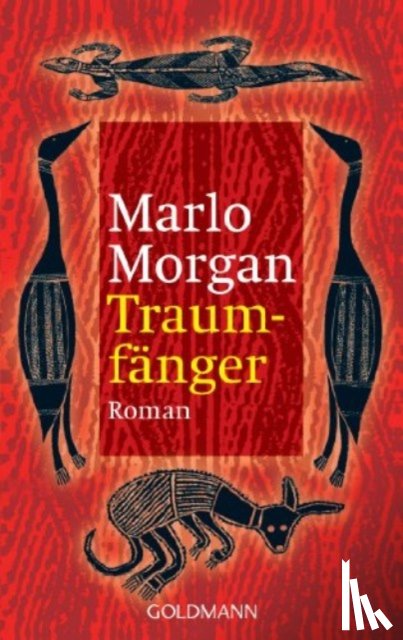 Morgan, Marlo - Traumfanger