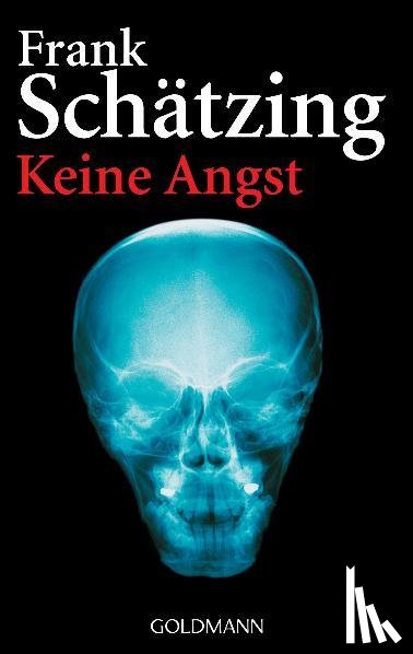 Schätzing, Frank - Keine Angst