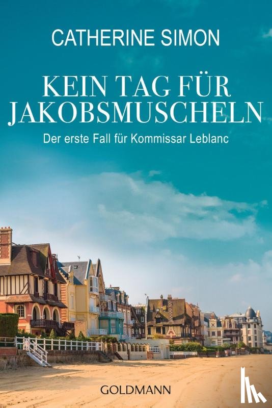 Simon, Catherine - Kein Tag für Jakobsmuscheln