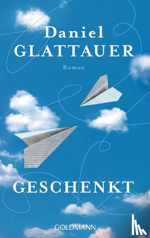 Glattauer, Daniel - Geschenkt
