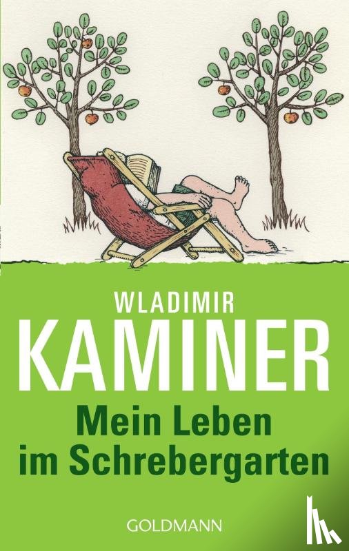 Kaminer, Wladimir - Mein Leben im Schrebergarten
