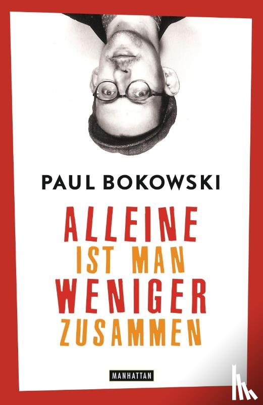 Bokowski, Paul - Alleine ist man weniger zusammen