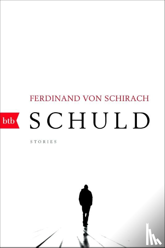 Schirach, Ferdinand von - Schuld