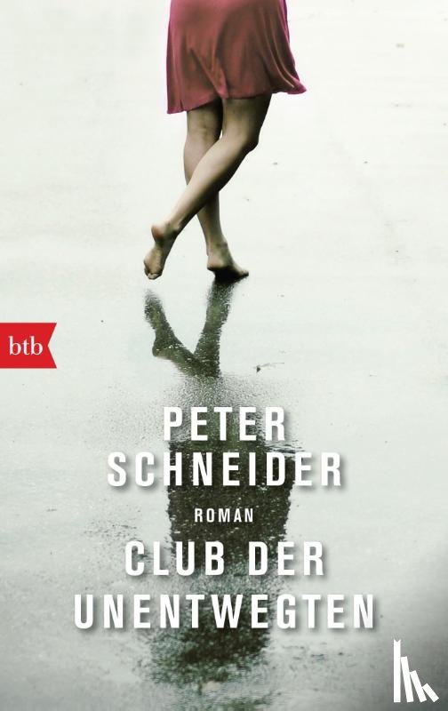 Schneider, Peter - Club der Unentwegten