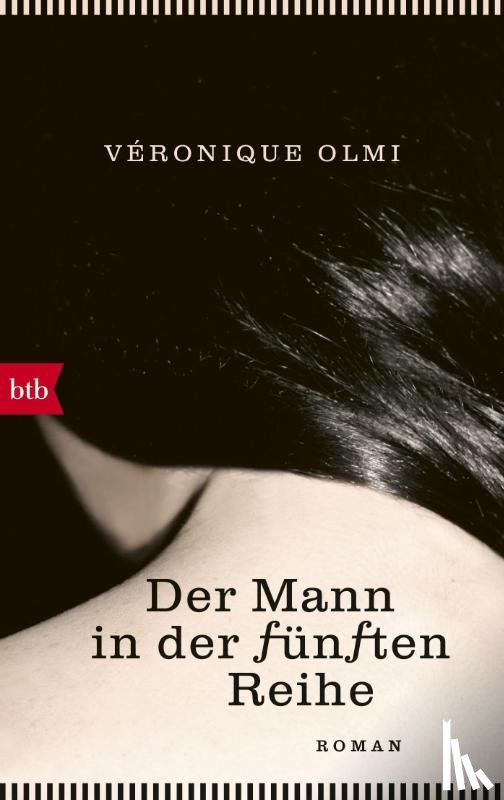 Olmi, Véronique - Der Mann in der fünften Reihe