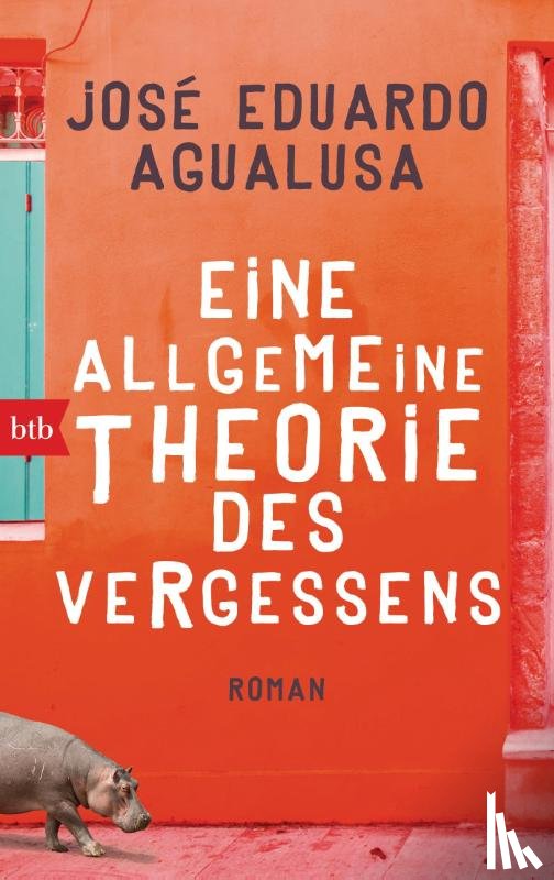 Agualusa, José Eduardo - Eine allgemeine Theorie des Vergessens