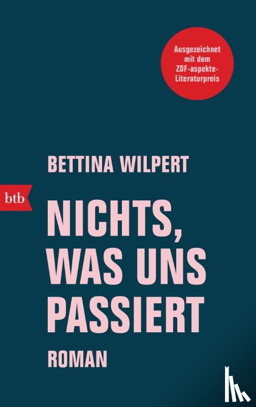Wilpert, Bettina - Nichts, was uns passiert