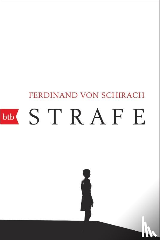 Schirach, Ferdinand von - Strafe