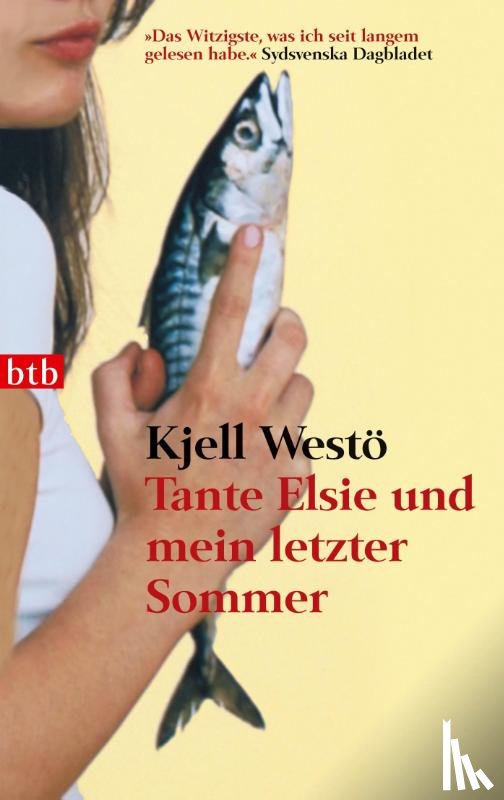 Westö, Kjell - Tante Elsie und mein letzter Sommer
