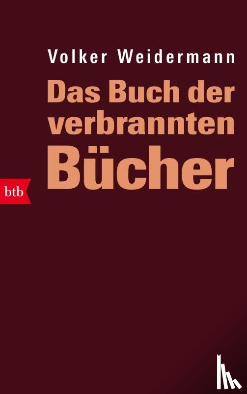 Weidermann, Volker - Das Buch der verbrannten Bücher