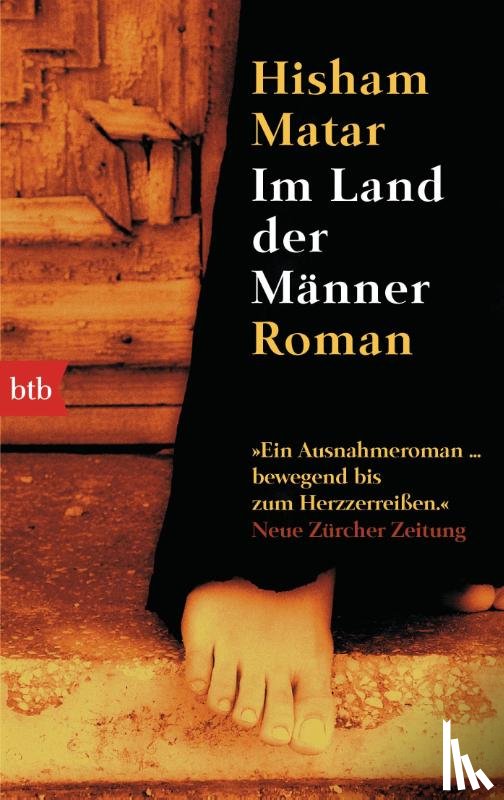 Matar, Hisham - Im Land der Männer