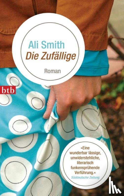 Smith, Ali - Die Zufällige