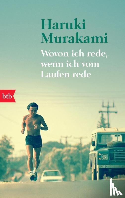 Murakami, Haruki - Wovon ich rede, wenn ich vom Laufen rede