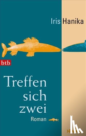 Hanika, Iris - Treffen sich zwei