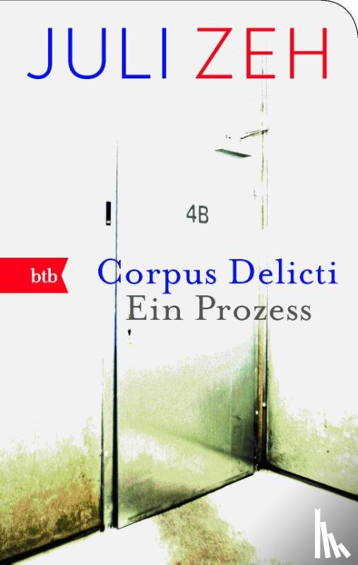 Zeh, Juli - Corpus Delicti