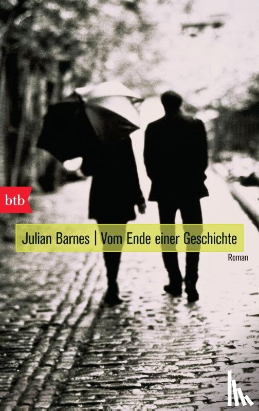Barnes, Julian - Vom Ende einer Geschichte