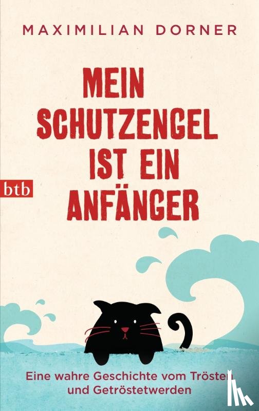 Dorner, Maximilian - Mein Schutzengel ist ein Anfänger