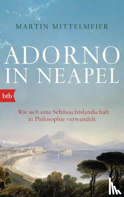 Mittelmeier, Martin - Adorno in Neapel