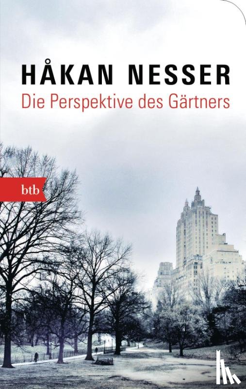 Nesser, Håkan - Die Perspektive des Gärtners