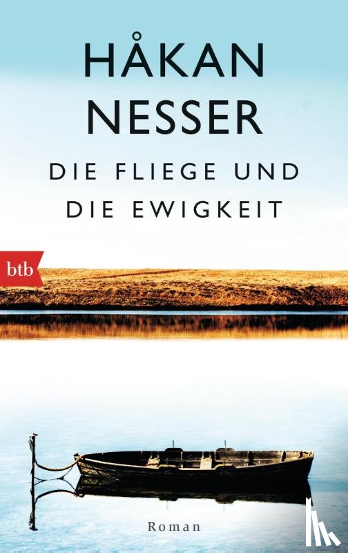 Nesser, Håkan - Die Fliege und die Ewigkeit