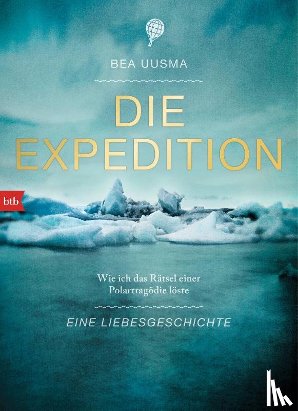 Uusma, Bea - Die Expedition. Eine Liebesgeschichte