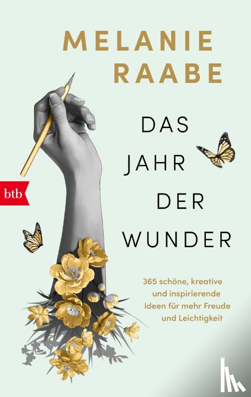 Raabe, Melanie - Das Jahr der Wunder