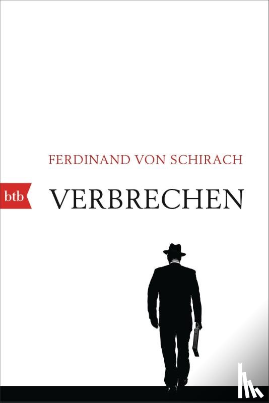 Schirach, Ferdinand von - Verbrechen