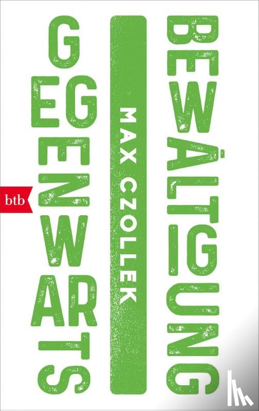 Czollek, Max - Gegenwartsbewältigung