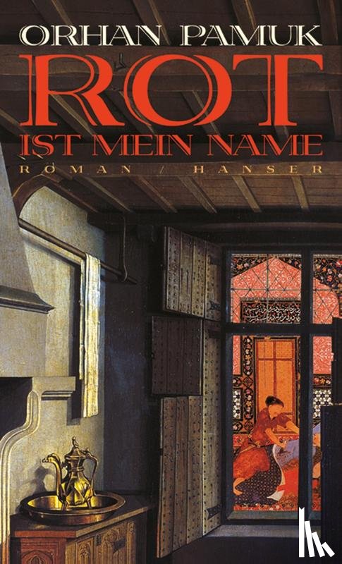 Pamuk, Orhan - Rot ist mein Name