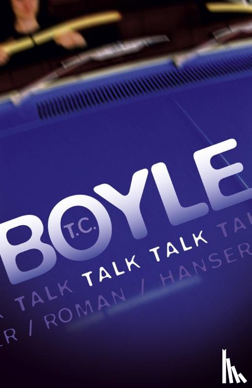 Boyle, Tom Coraghessan - Talk Talk