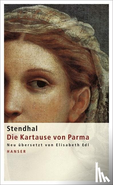 Stendhal - Die Kartause von Parma