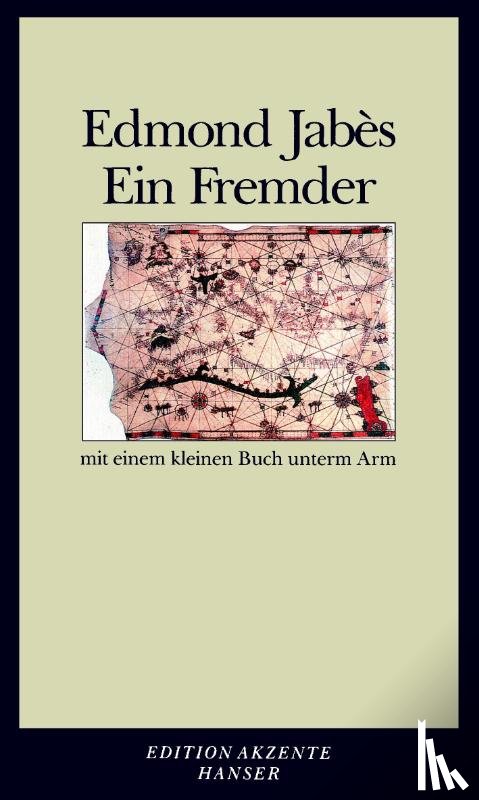 Jabès, Edmond - Ein Fremder mit einem kleinen Buch unterm Arm