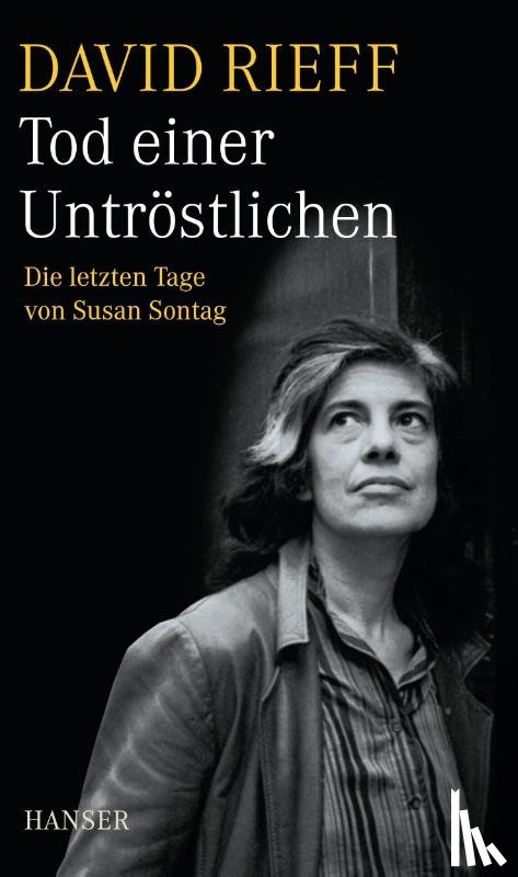 Rieff, David - Tod einer Untröstlichen