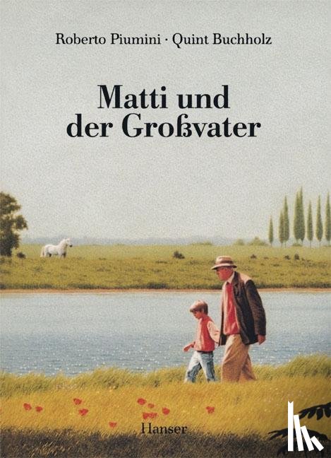 Piumini, Roberto - Matti und der Großvater