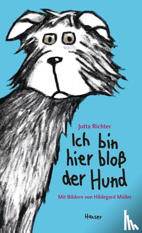 Richter, Jutta - Ich bin hier bloß der Hund