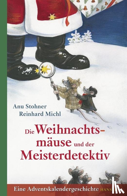 Stohner, Anu - Die Weihnachtsmäuse und der Meisterdetektiv