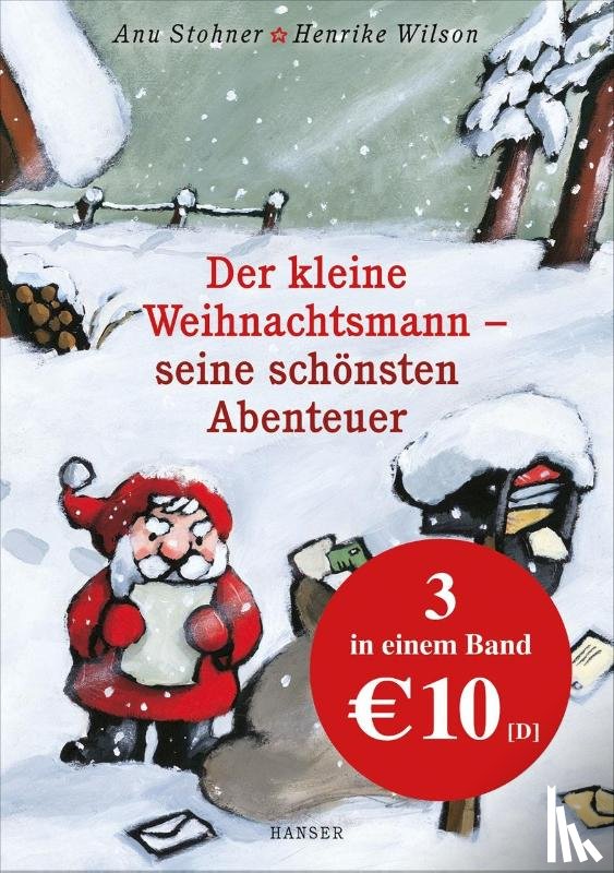 Stohner, Anu, Wilson, Henrike - Der kleine Weihnachtsmann - seine schönsten Abenteuer