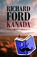 Ford, Richard - Kanada