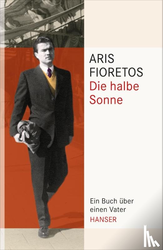 Fioretos, Aris - Die halbe Sonne