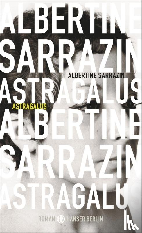 Sarrazin, Albertine - Astragalus